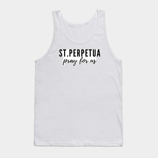 St. Perpetua pray for us Tank Top